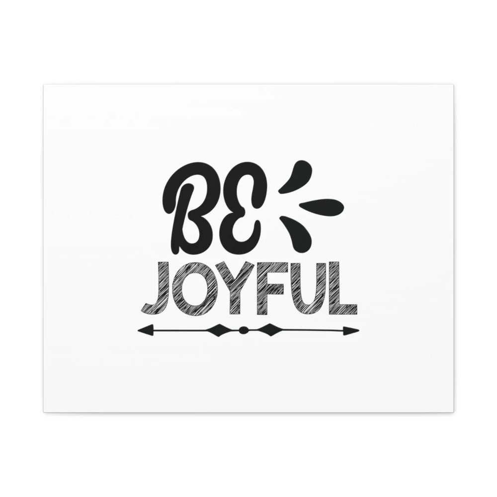 Scripture Walls Be Joyful Galatians 5:22-23 Christian Wall Art Bible Verse